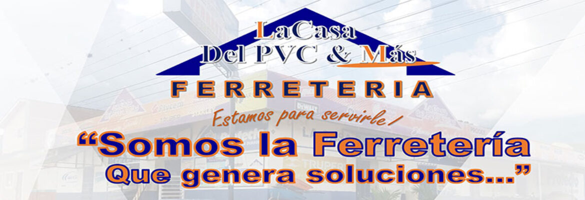 La Casa del PVC y Mas